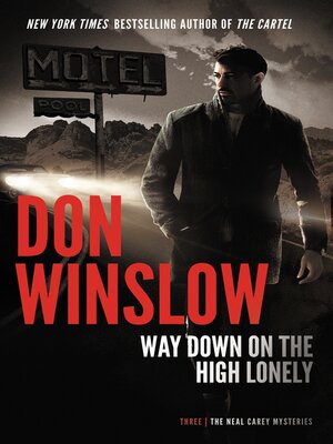 cover image of Way Down on the High Lonely